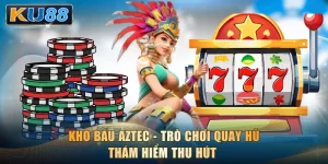 Kho Báu Aztec